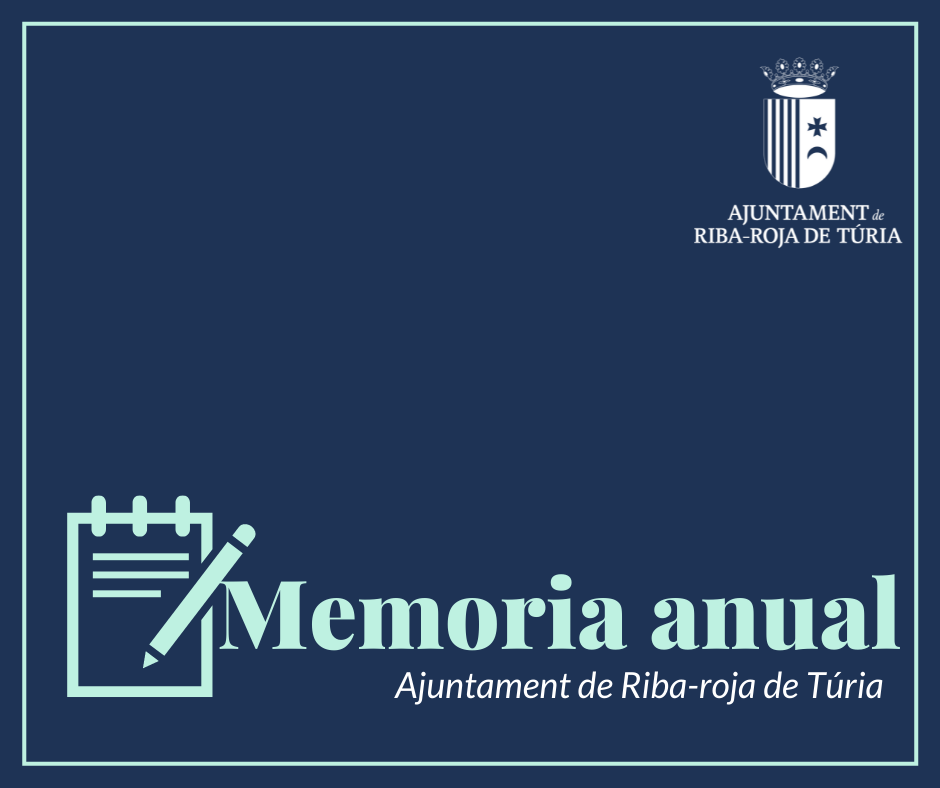 Riba-roja realitzar una memria anual sobre la gesti administrativa de cada rea de l'ajuntament per a augmentar la transparncia